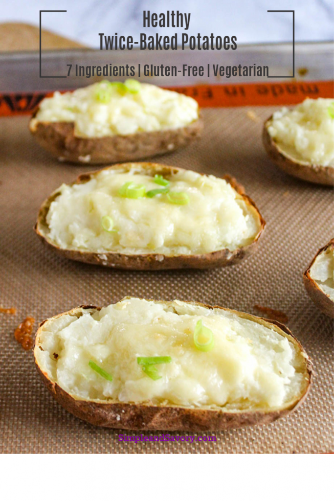 Healthy Twice Baked Potatoes Simple And Savory
