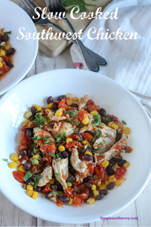 Crockpot Southwest Chicken Recipe Simple And Savory