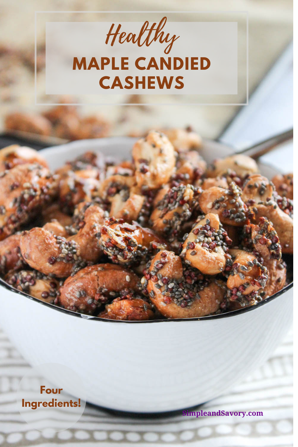 Healthy Maple Candied Cashews a Naturally Sweet Snace