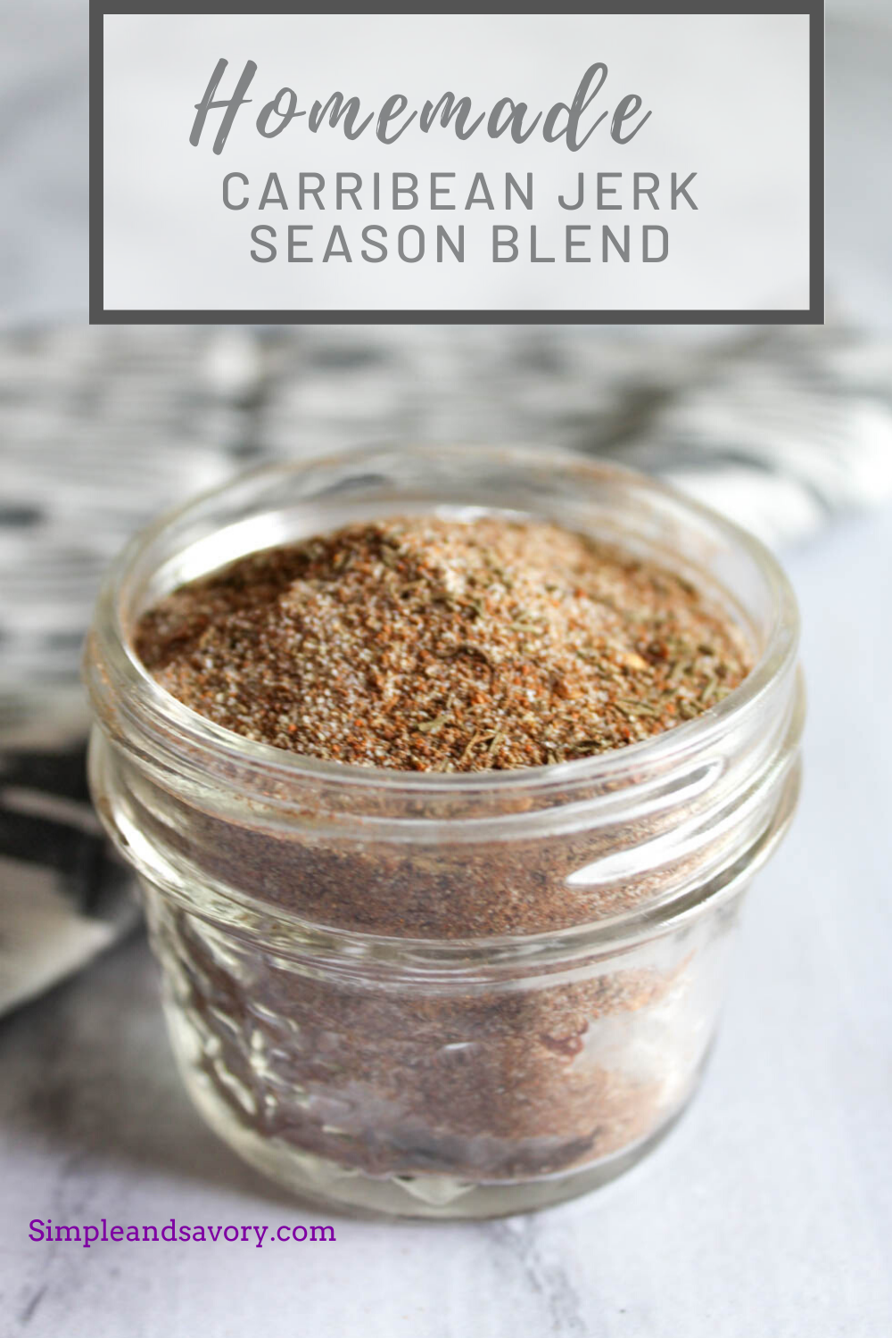 Homemade Carribean Jerk Season Mix Quick and Easy