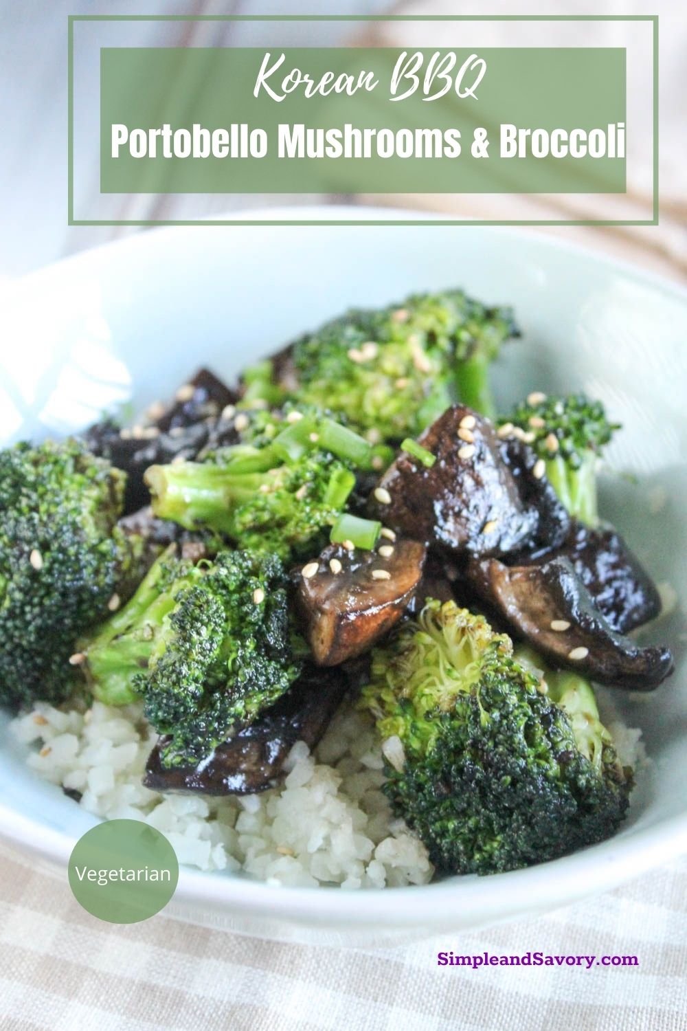 Korean BBQ Portobello Mushrooms with Broccoli Quick and Easy!