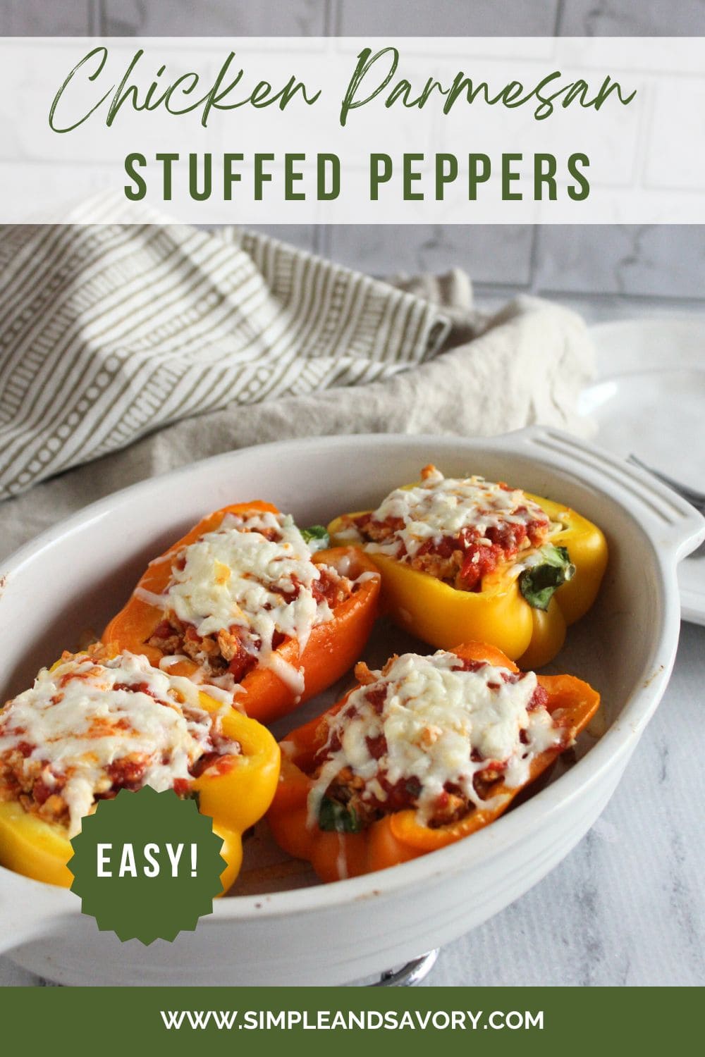 Chicken Parmesan Stuffed Peppers Recipe (Easy, Healthy Comfort Food)