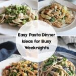 a collage of pasta dishes, pasta and peas, spinach artichoke pasta, ground chicken pasta and vegetable pasta
