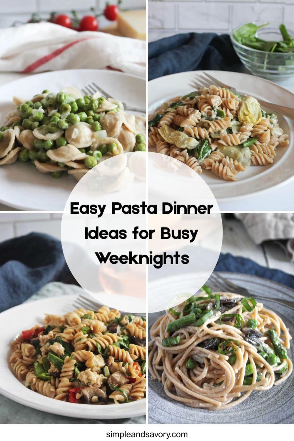 a collage of pasta dishes, pasta and peas, spinach artichoke pasta, ground chicken pasta and vegetable pasta